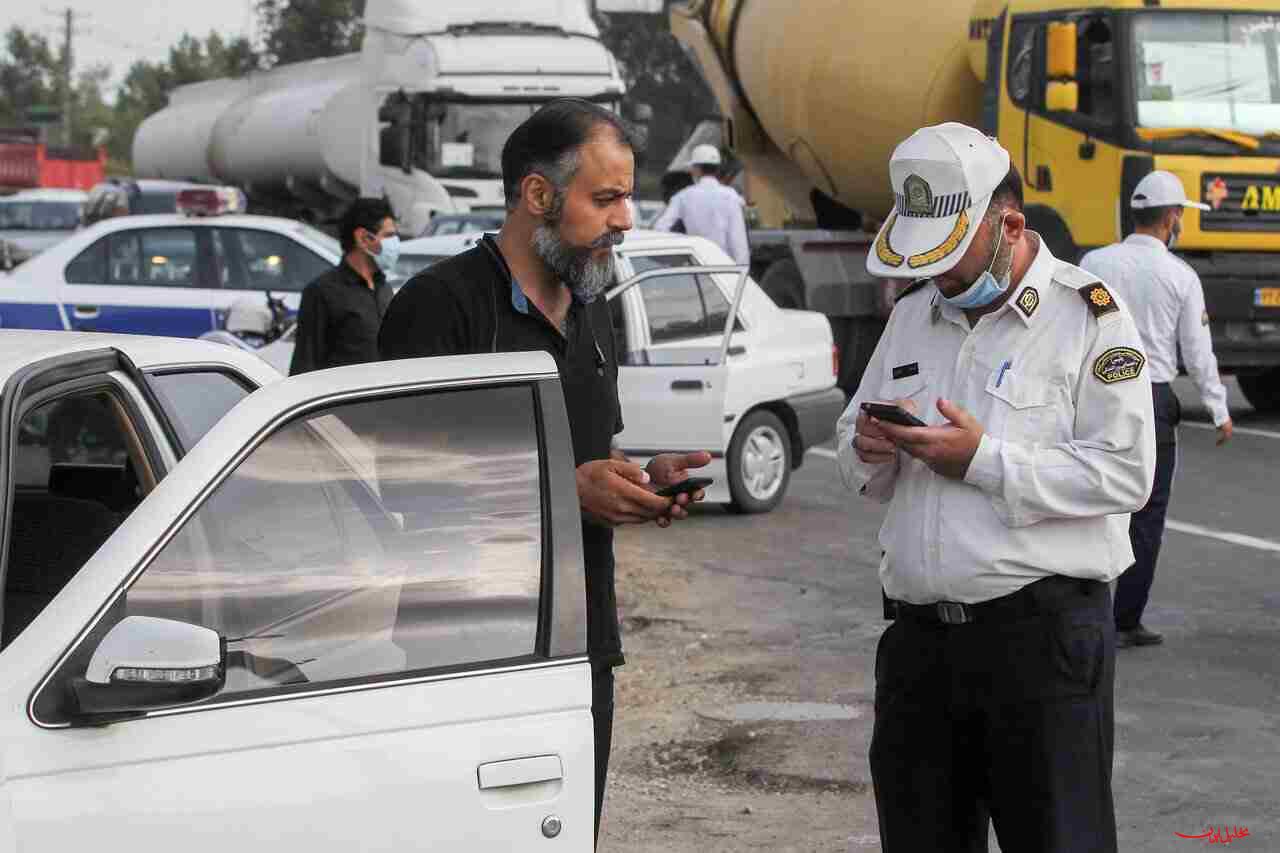  تحلیل ایران -ثبت تخلف جریمه‌های رانندگی به شیوه‌ جدید در کشور