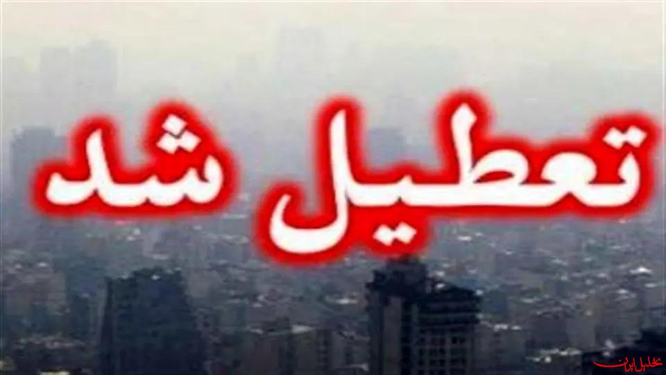  تحلیل ایران -جزئیات تعطیلی ادارات و دانشگاه‌های تهران در روز پنجشنبه