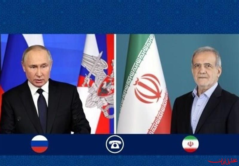  تحلیل ایران -تأکید پزشکیان و پوتین بر اجرای توافقنامه جامع همکاری