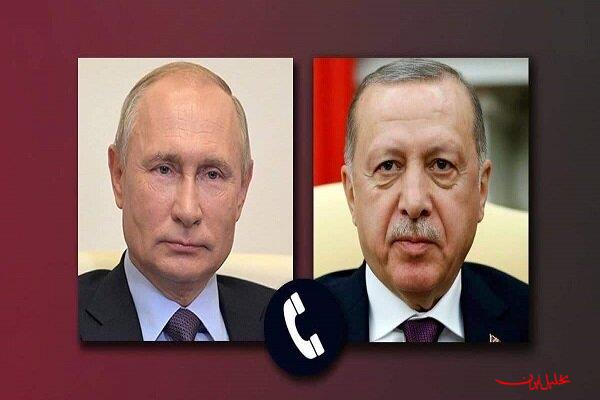  تحلیل ایران -گفتگوی تلفنی پوتین و اردوغان درباره سوریه