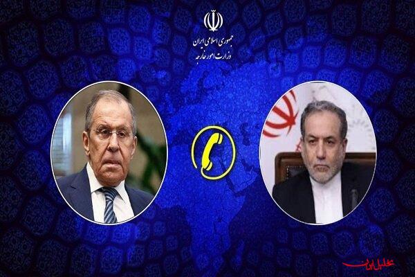  تحلیل ایران -تماس تلفنی وزیر امور خارجه با وزیر امور خارجه روسیه