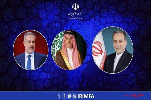  تحلیل ایران -گفتگوی تلفنی عراقچی با همتایان سعودی و ترک